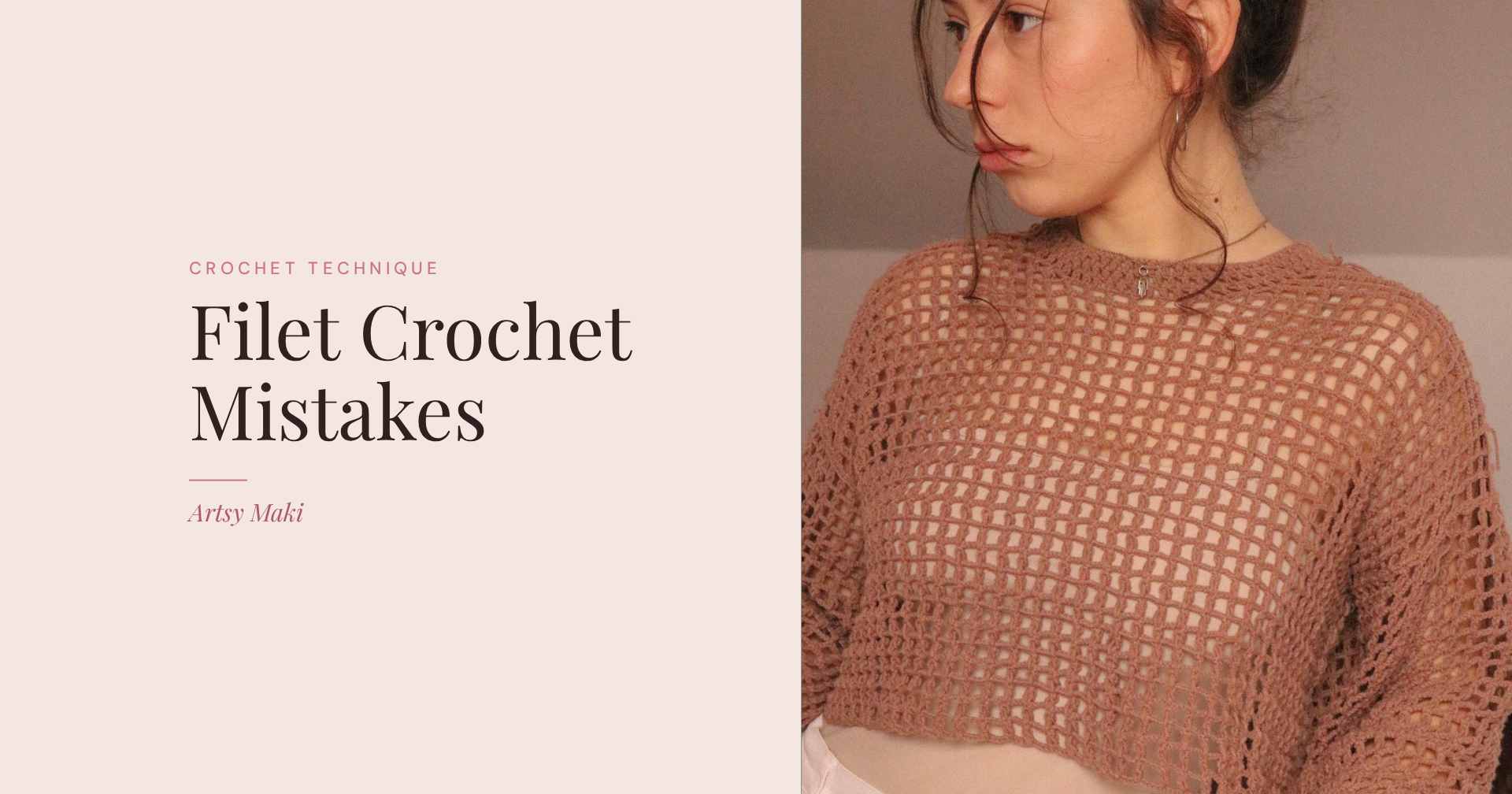 Filet Crochet Mistakes: Why Your Grid Comes Out Wrong